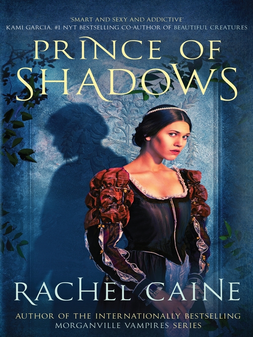 Title details for Prince of Shadows by Rachel Caine - Available